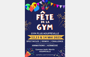 FETE DE LA GYM 2023 : 12, 13 ET 14 MAI